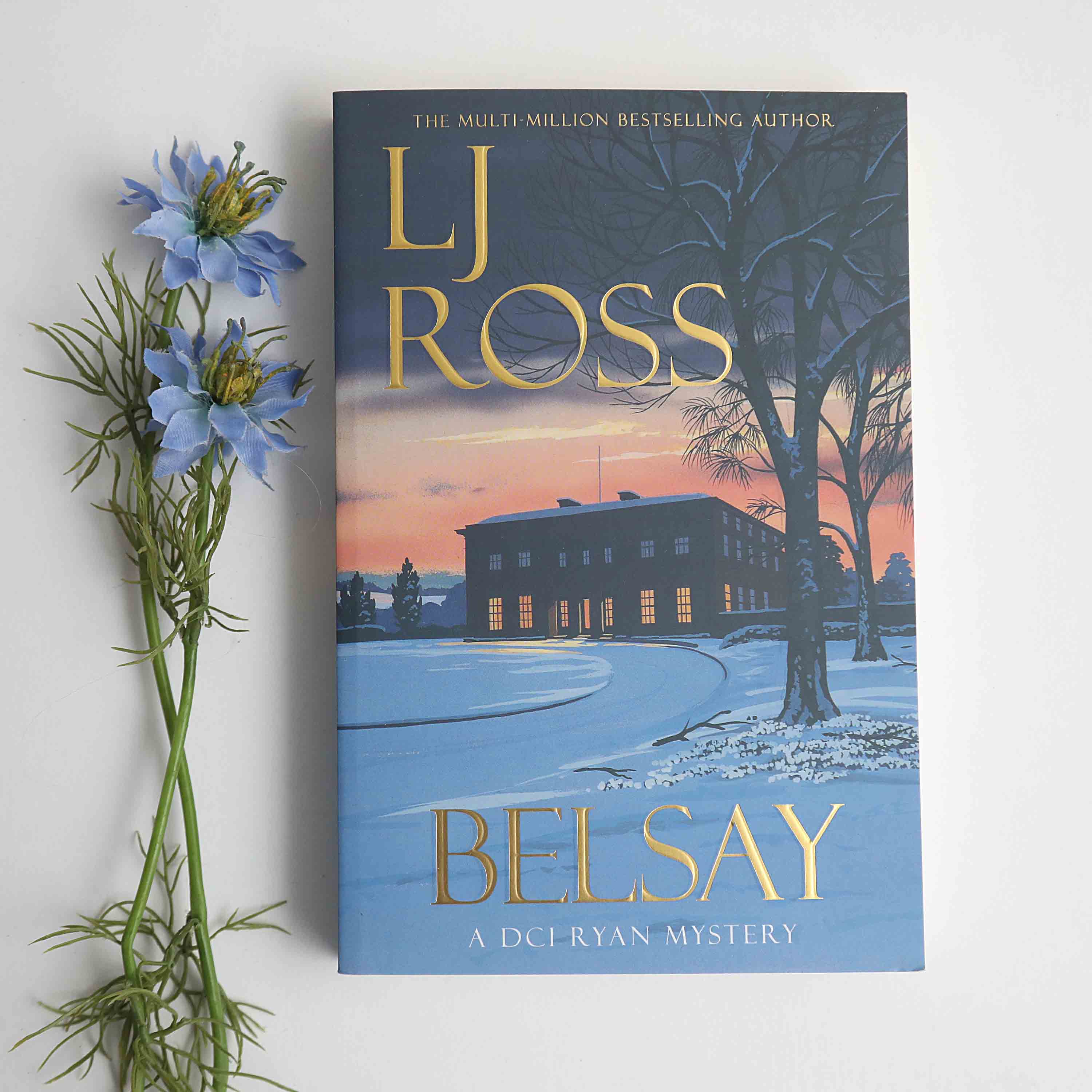 Belsay - DCI Ryan Book No. 23 by LJ Ross