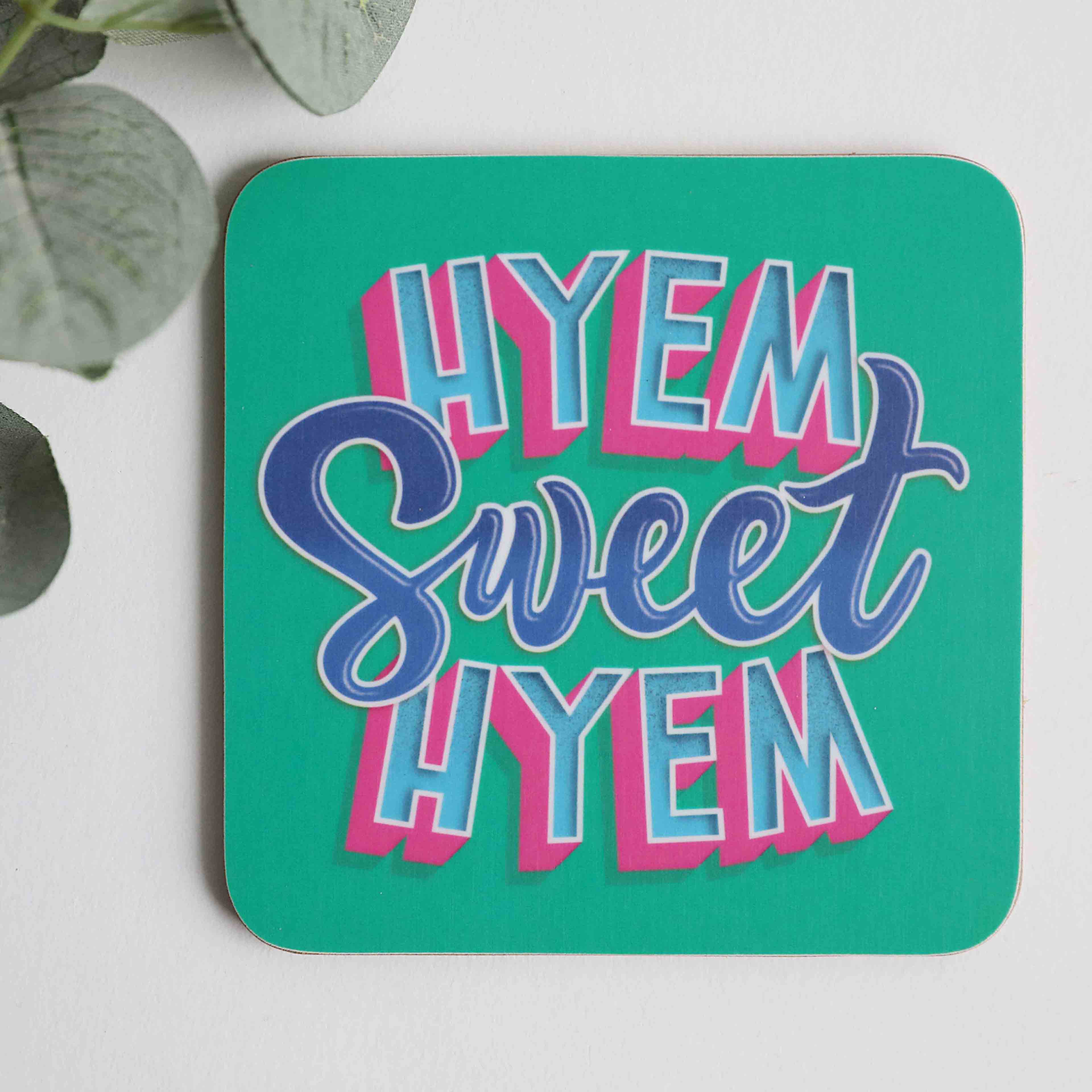 Hyem Sweet Hyem Coasters - Image 11