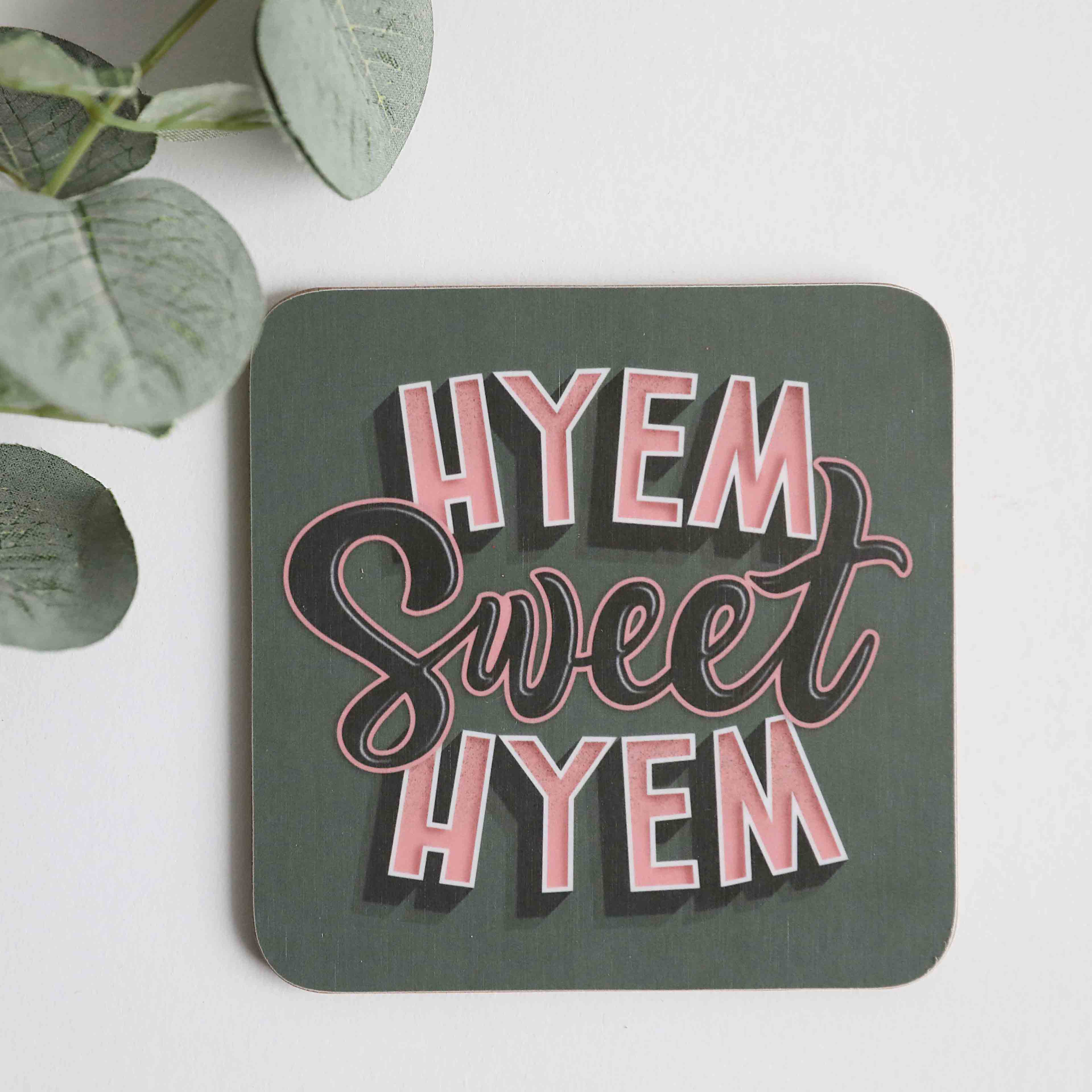 Hyem Sweet Hyem Coasters - Image 7